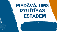 Piedāvājums izglītības iestādēm